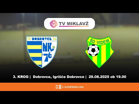 Premium Dobrovce  :  ZASE Videm | 3. SLOVENSKA NOGOMETNA LIGA VZHOD 25/26