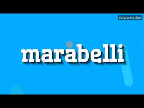 MARABELLI - HOW TO PRONOUNCE IT!?