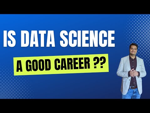 Is Data Science a Good Career | is data science hard | is data science worth it