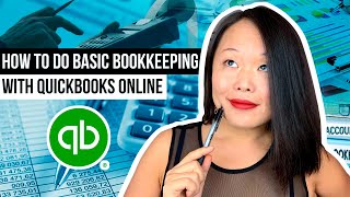 How to do basic bookkeeping with quickbooks online