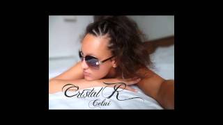 Cristal R Celui cover (Colonel reyel cover Zouk) [Johan R GTR]