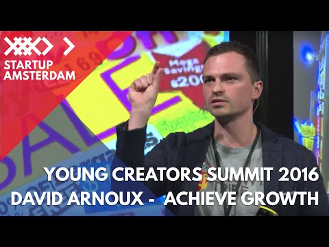 How to Achieve Growth as a Startup David Arnoux on Growth Hacking Young Creators Summit 2016