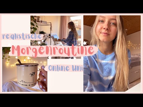 REALISTIC ONLINE UNIVERSITY MORNING ROUTINE 2020 - Start the day motivated with structure for you...