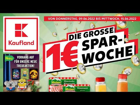 🛒 Kaufland Katalog Prospekt 9. bis 15. Juni 2022 - Neuigkeiten, Angebote Deutschland 🇩🇪