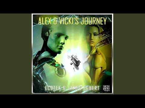 Alex & Vicki's Journey (Original Mix)