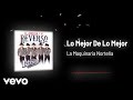 La Maquinaria Norteña - Lo Mejor De Lo Mejor (Audio)