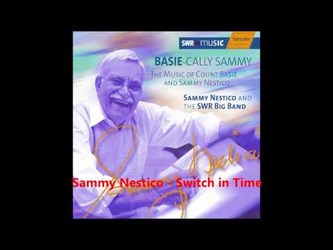Switch in Time - Sammy Nestico (Professional Recording)