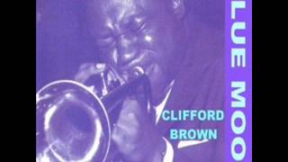 Can't Help Lovin' Dat Man - Clifford Brown