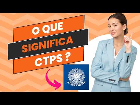 Vídeo: CTPS: significado e para que serve a carteira