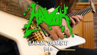 Havok - Reece Scruggs &quot;Claiming Certainty&quot; Solo