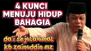 Download lagu 4 Kunci Menuju Hidup Bahagia | KH Zainudin MZ mp3 Download lagu 4 Kunci Menuju Hidup Bahagia | KH Zainudin MZ mp3