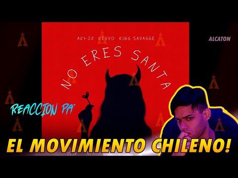 NO ERES SANTA - AK4:20 FT KING SAVAGGE , KEVVO |Reacción