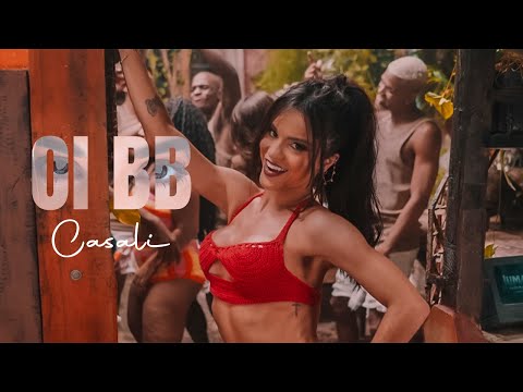 CASALI -  Oi BB (Clipe Oficial)