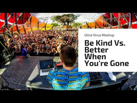 Marshmello & Halsey x David Guetta, Brooks & Loote - Be Kind x Better When You're Gone (Mashup)
