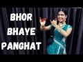 BHOR BHAYE PANGHAT REMIX Dhruv Sthetick TANUSHREE SHUKLA DANCE COVER
