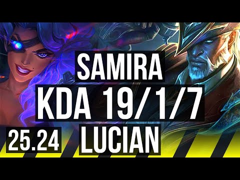 SAMIRA & Thresh vs LUCIAN & Rakan (ADC) | 19/1/7 | EUW Diamond | 25.24