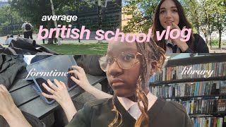 📀average british school vlog • exam season ✮⋆˙ || romanticizing school