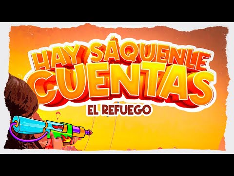 Hay Saquenle Cuentas - El Refuego