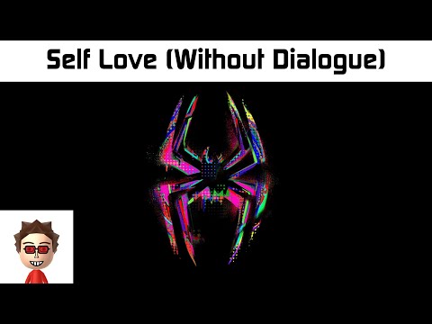 Self Love (Without Dialogue) [SB67 Edit]