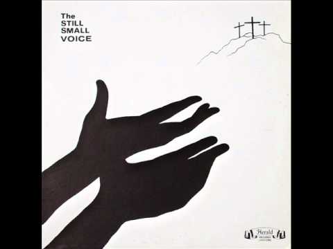 The Still Small Voice - A Still Small Voice.