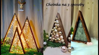 ozdoby świąteczne dekoracje z drewna / choinka na 3 sposoby DIY