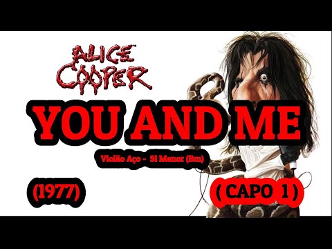 You And Me (ver. 2) - Alice Cooper
