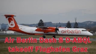 preview picture of video 'Air Berlin AB8551 Dash 8 takeoff Flughafen Graz | D-ABQL'