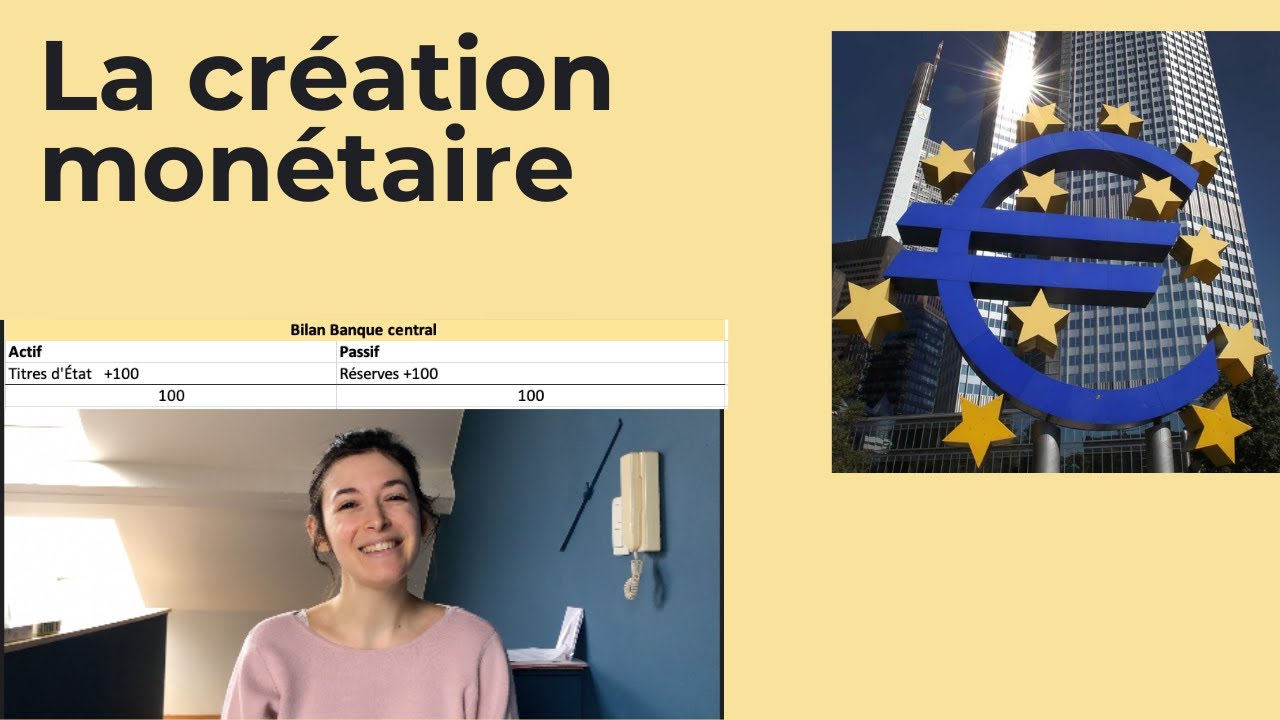 Comprendre la création monétaire (Partie 1)
