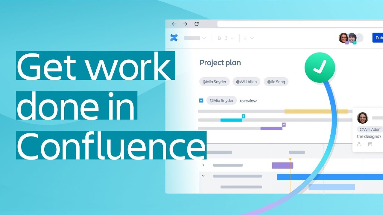 Get work done in Confluence
