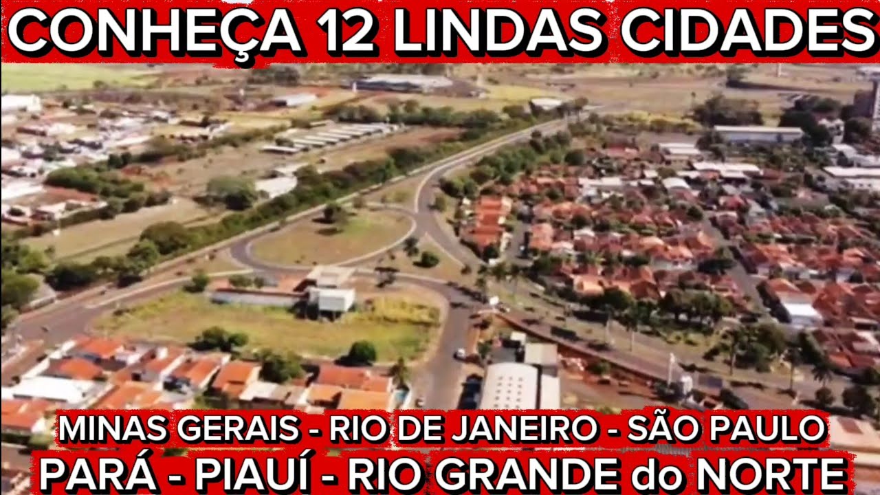 CONHEÇA 12 CIDADES do BRASIL [Projeto 5.570 cidades em 360 vídeos] #2