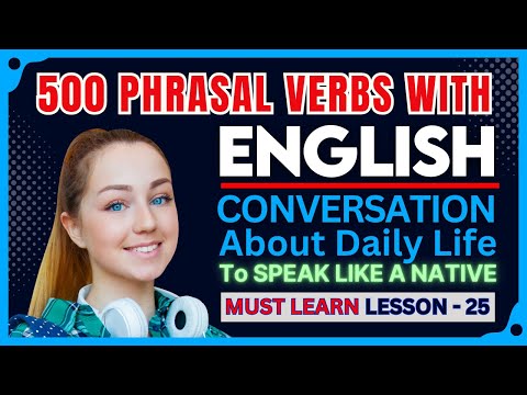 Phrasal Verbs With Daily English Conversation L 2  English Conversation Learn English Vocab 