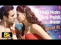 Hua Hain Aaj Pehli Baar 8K Song Urvashi Rautela Pulkit Samrat Sanam Re Amaal M Armaan M Palak M
