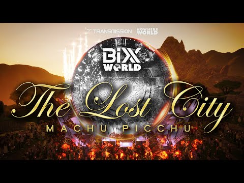 BIXX WORLD: The Lost City - Machu Picchu ⛰️ with @bixxaudio863 & Kayan Code, powered by @NowhereWorld