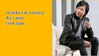 Download lagu Jalanku tak panjang ari lasso lirik lagu mp3