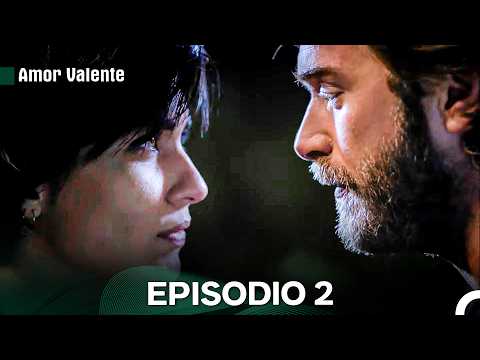 Amor Valente Episodio 2 (Dublagem em Português)