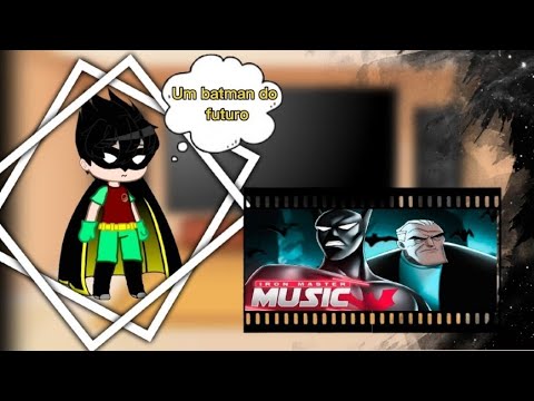 Bat família reage ao rap do batman do futuro