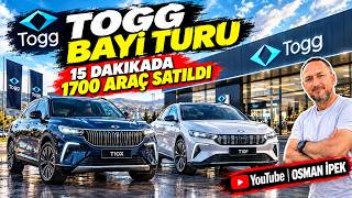 Togg Bayi Turu 15 dk da 1700 Araç Satıldı