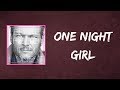 Blake Shelton - One Night Girl (Lyrics)