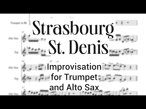 Strasbourg - St. Denis IMPROVISATION for TRUMPET and ALTO SAX (feat. D. Faustov)