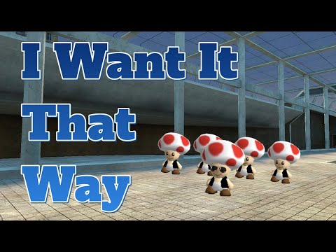 I Want It Toad Way