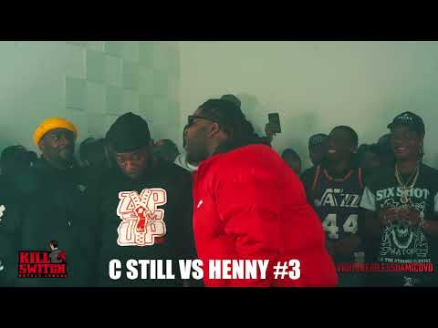 Henny #3 vs C Still