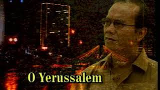 Download lagu Oh Yerusalem mp3 Download lagu Oh Yerusalem mp3