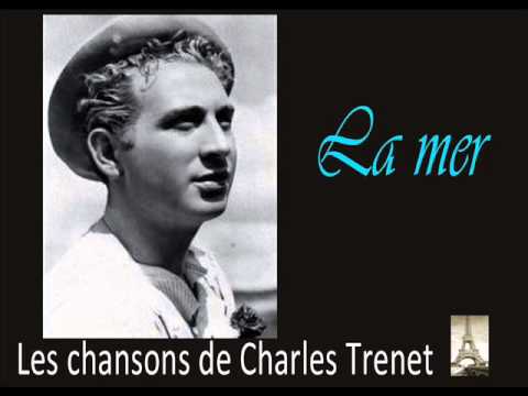 Charles Trenet - La Mer