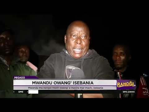 Mwandu ma nengogi thoth owang' e masich mach ma omuoch Isebania, Migori