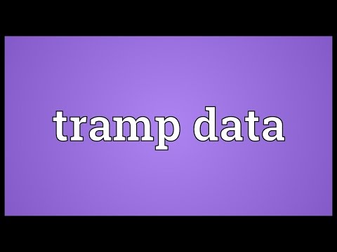 Tramp Data Meaning