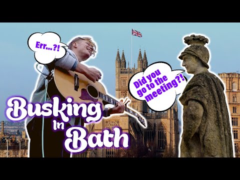 Busking in Bath (I made a mistake...)