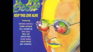 Tom Scott (ONLY A HEARTBEAT AWAY)