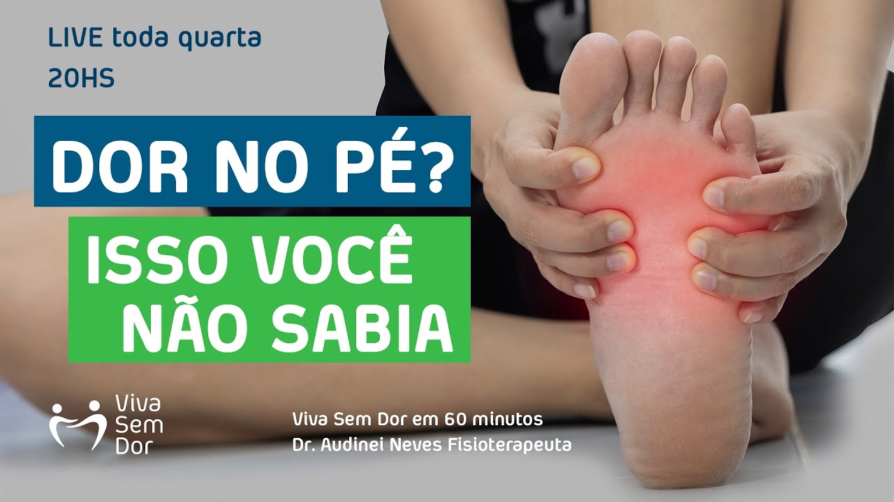 Dor nos pés você resolve cuidando da coluna e do nervo ciático