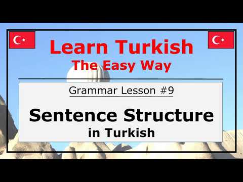 Sentence Structure in Turkish Language (Grammar Lesson #9)