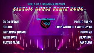 Download lagu DUGEM ON DA BEACH 🔥 CLASSIC HOUSE REMIX 2006 | VIRAL DJ MIX | INDONESIAN HARDCORE mp3